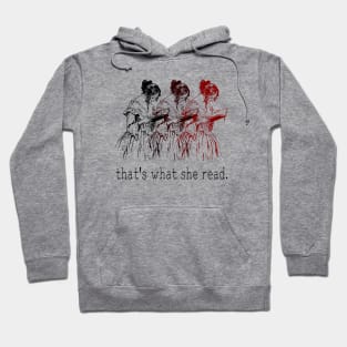 That's What She Read Hoodie